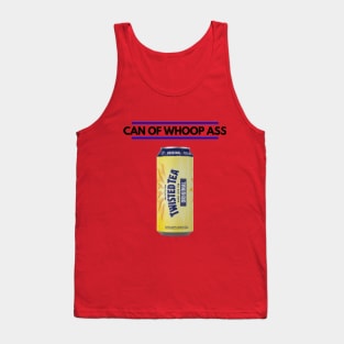 Can of Whoop Ass Tank Top